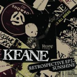 Keane : Retrospective EP 2: Sunshine